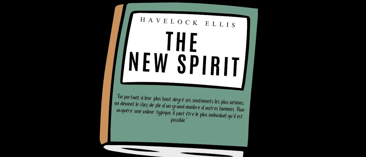 featured image - The New Spirit by Havelock Ellis - Table of Links