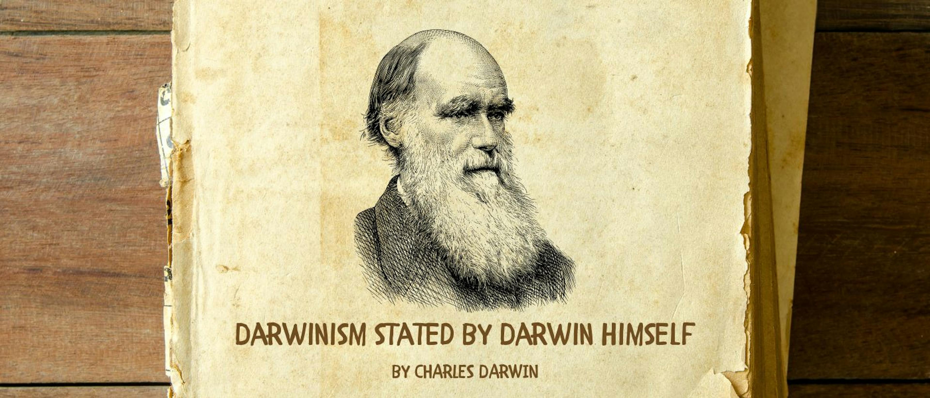 featured image - Darwinism Stated by Darwin himself - Table of Links