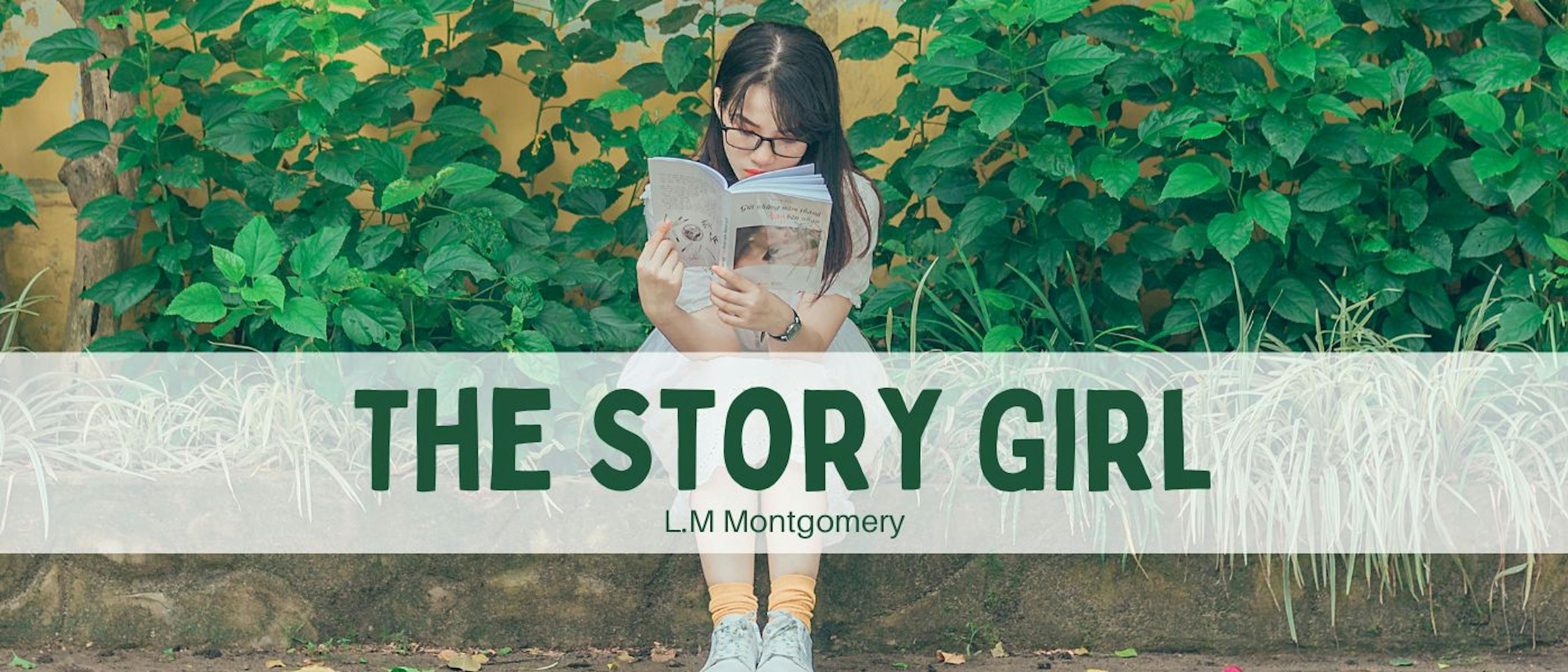 featured image - The Story Girl by L. M. Montgomery - Table of Links