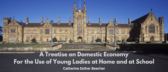 /a-treatise-on-domestic-economy-for-the-use-of-young-ladies-at-home-and-at-school-table-of-links feature image