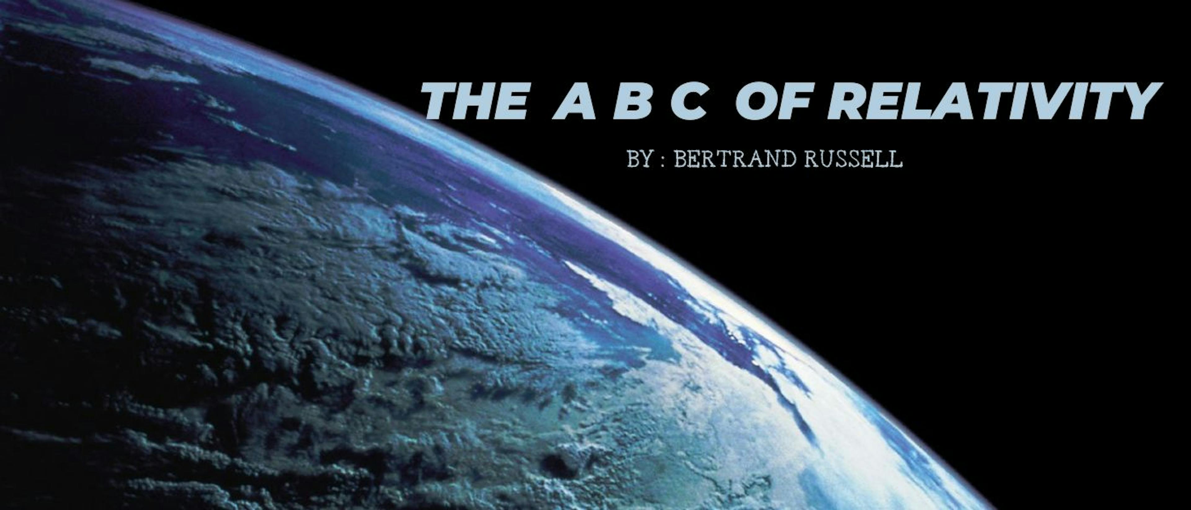 featured image - The A B C of Relativity, by Bertrand Russell - Table of Links