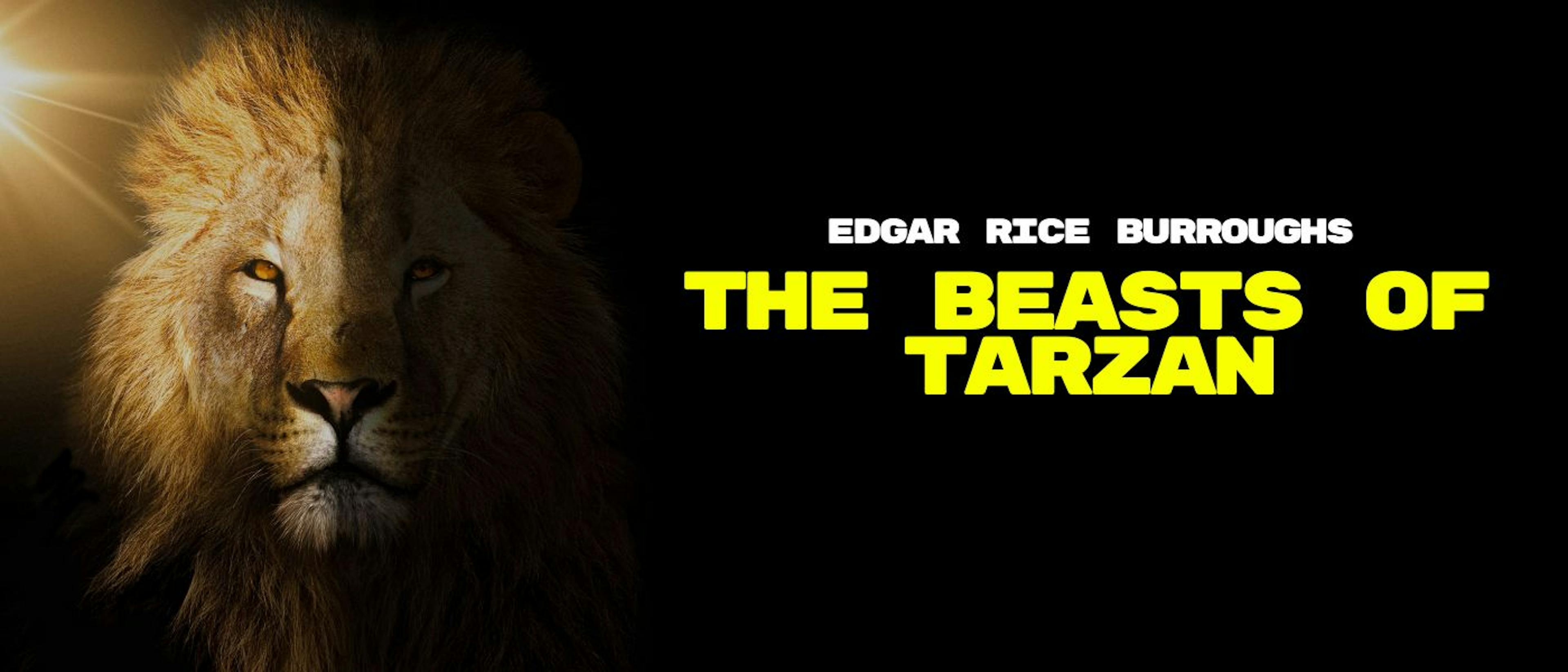 featured image - The Beasts of Tarzan by Edgar Rice Burroughs - Table of Links
