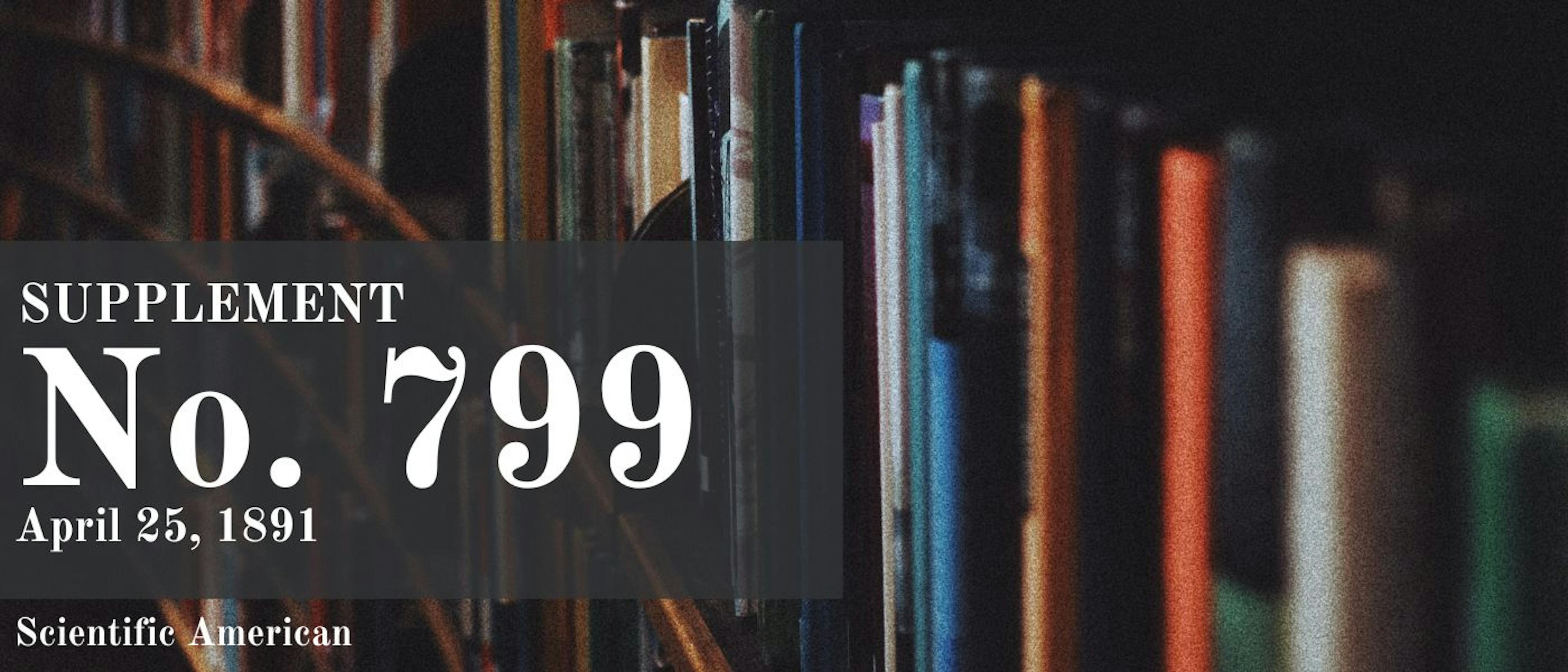 featured image - Scientific American Supplement, No. 799, April 25, 1891 by Various - Table of Links