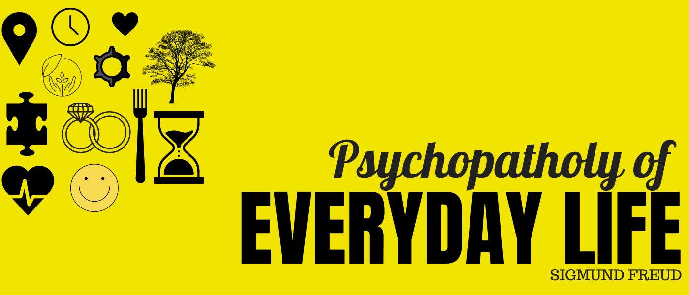 featured image - Psychopathology of Everyday Life by Sigmund Freud - Table of Links