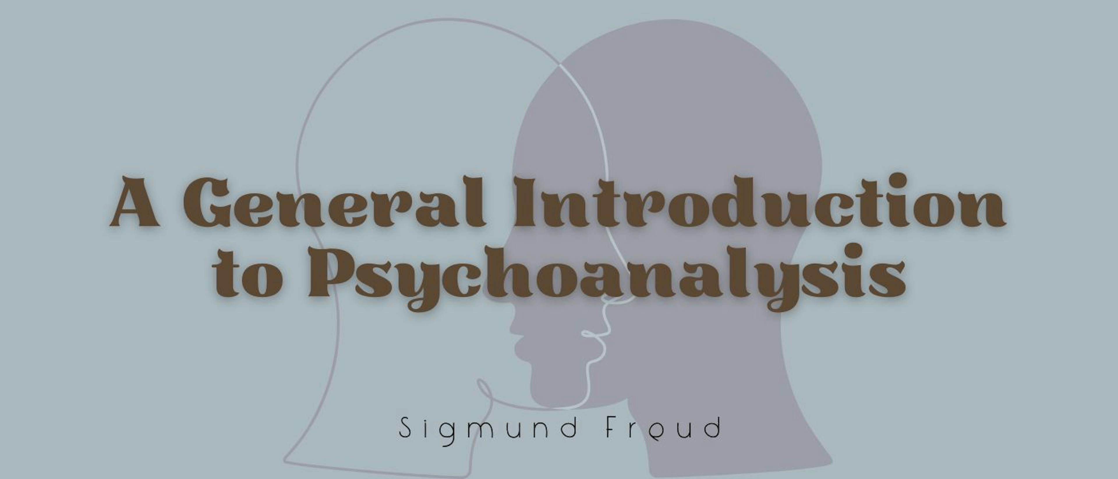 featured image - A General Introduction to Psychoanalysis by Sigmund Freud - Table of Links