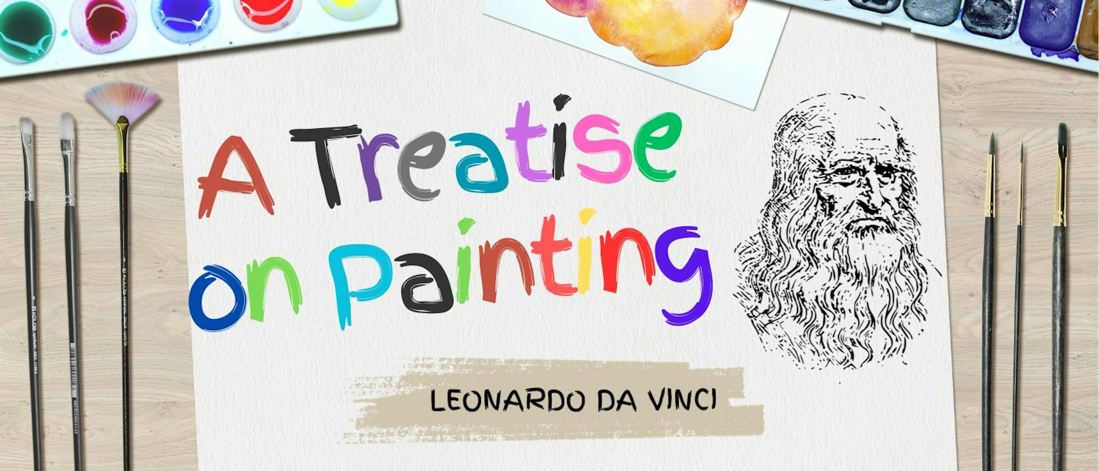 featured image - A Treatise on Painting by da Vinci Leonardo - Table of Links