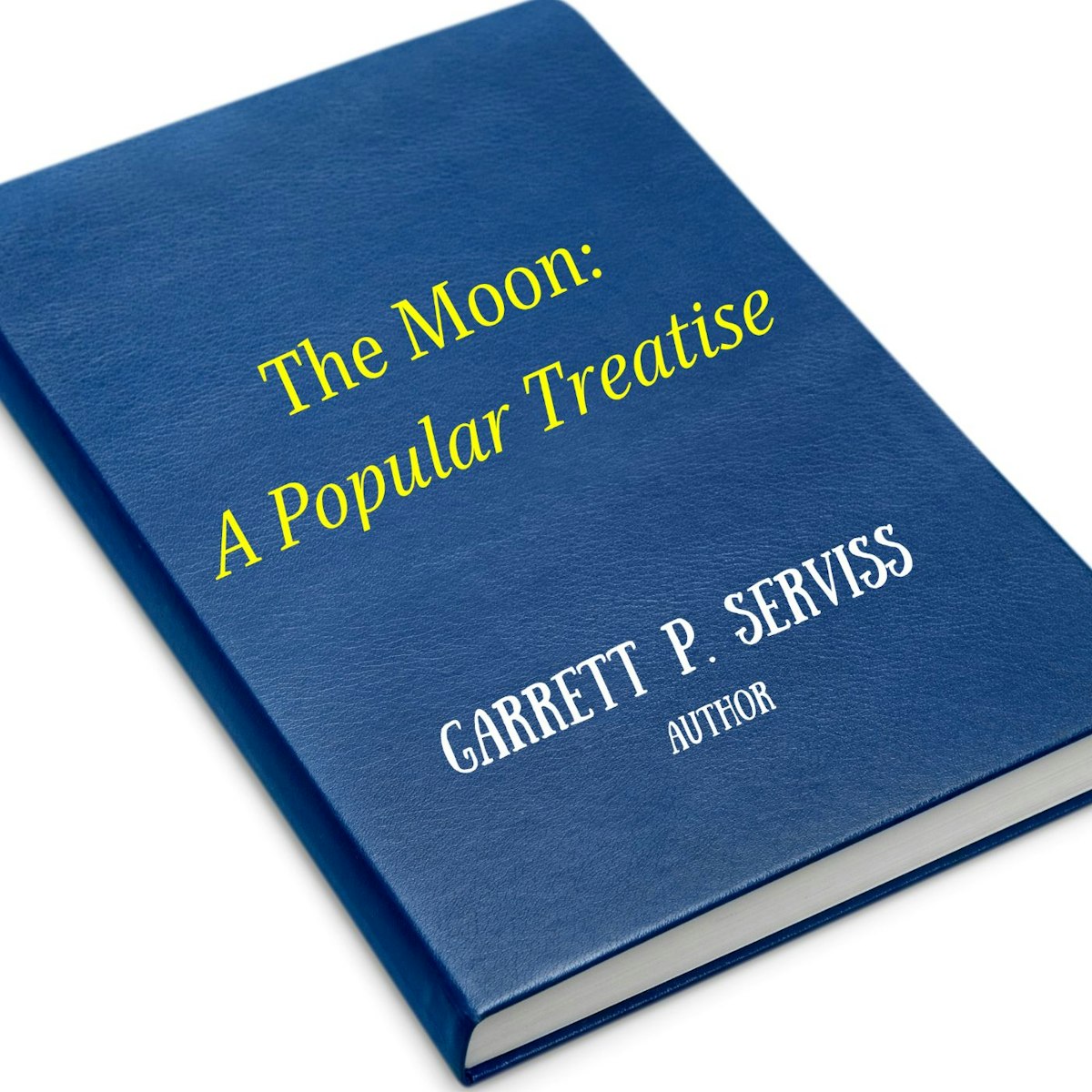 featured image - The Moon: A Popular Treatise by Garrett Putman Serviss - Table of Links
