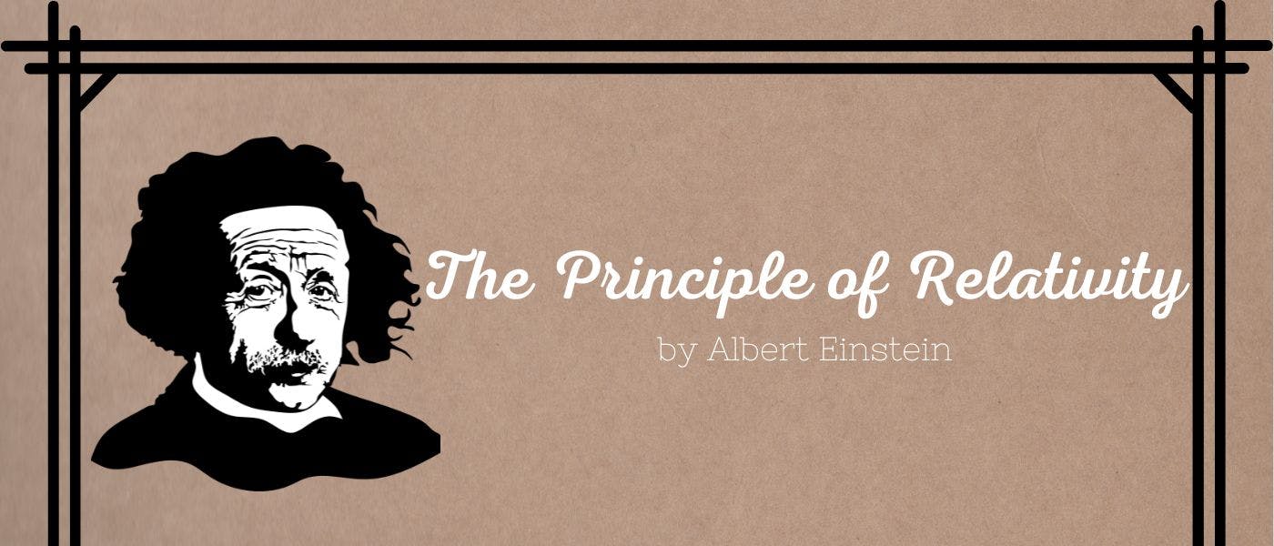 featured image - The Principle of Relativity by Albert Einstein - Table of Links