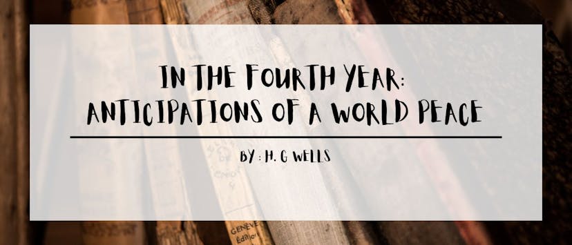 /in-the-fourth-year-by-h-g-wells-table-of-links feature image