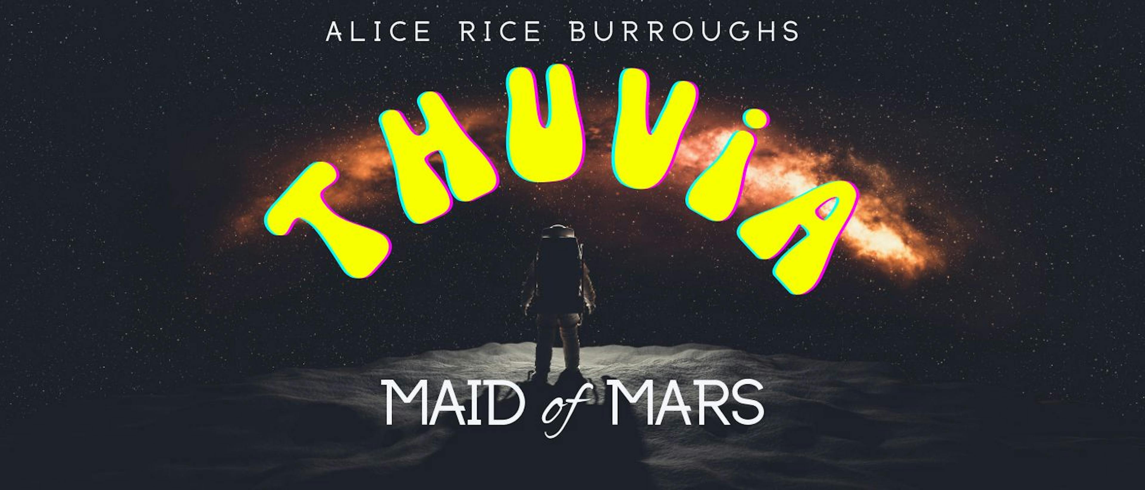 featured image - Thuvia, Maid of Mars by Edgar Rice Burroughs - Table of Links