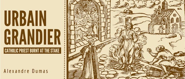 /urbain-grandier-by-alexandre-dumas-table-of-links feature image