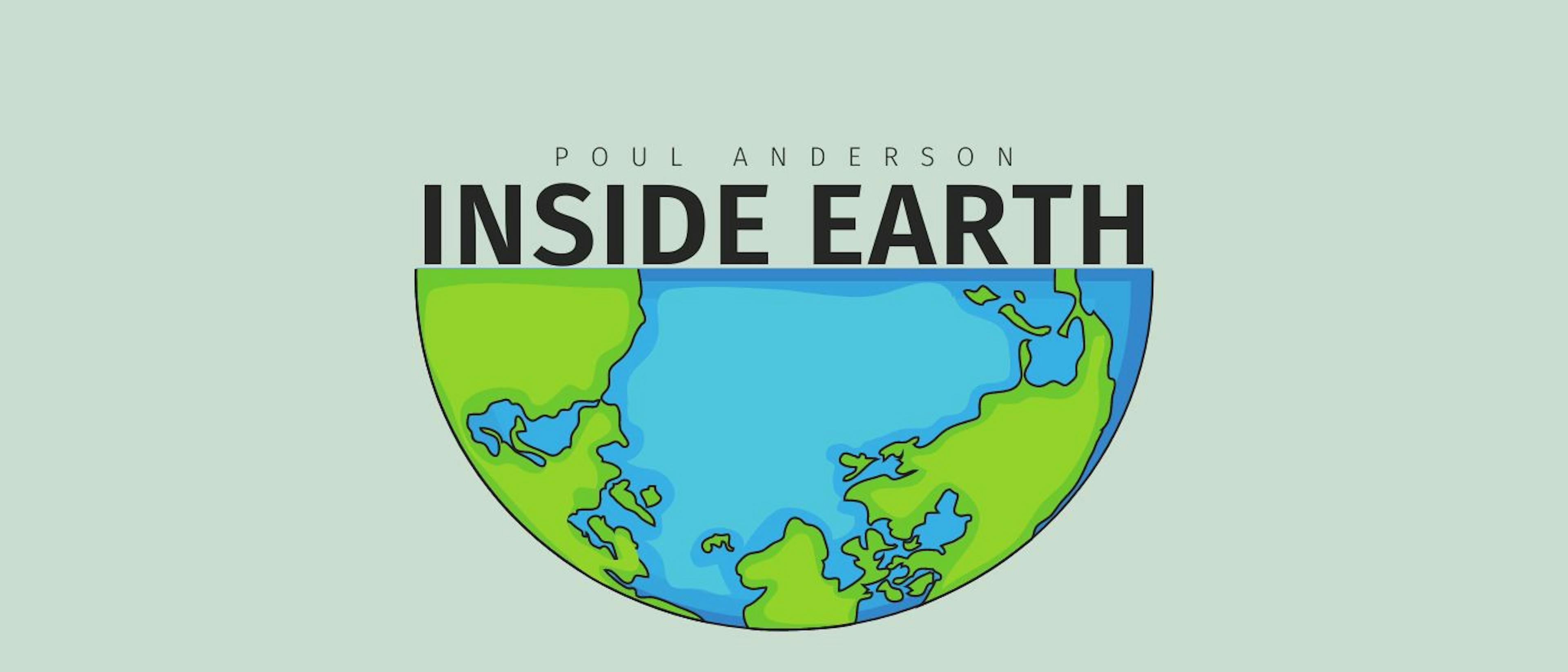 featured image - Inside Earth by Poul Anderson - Table of Links