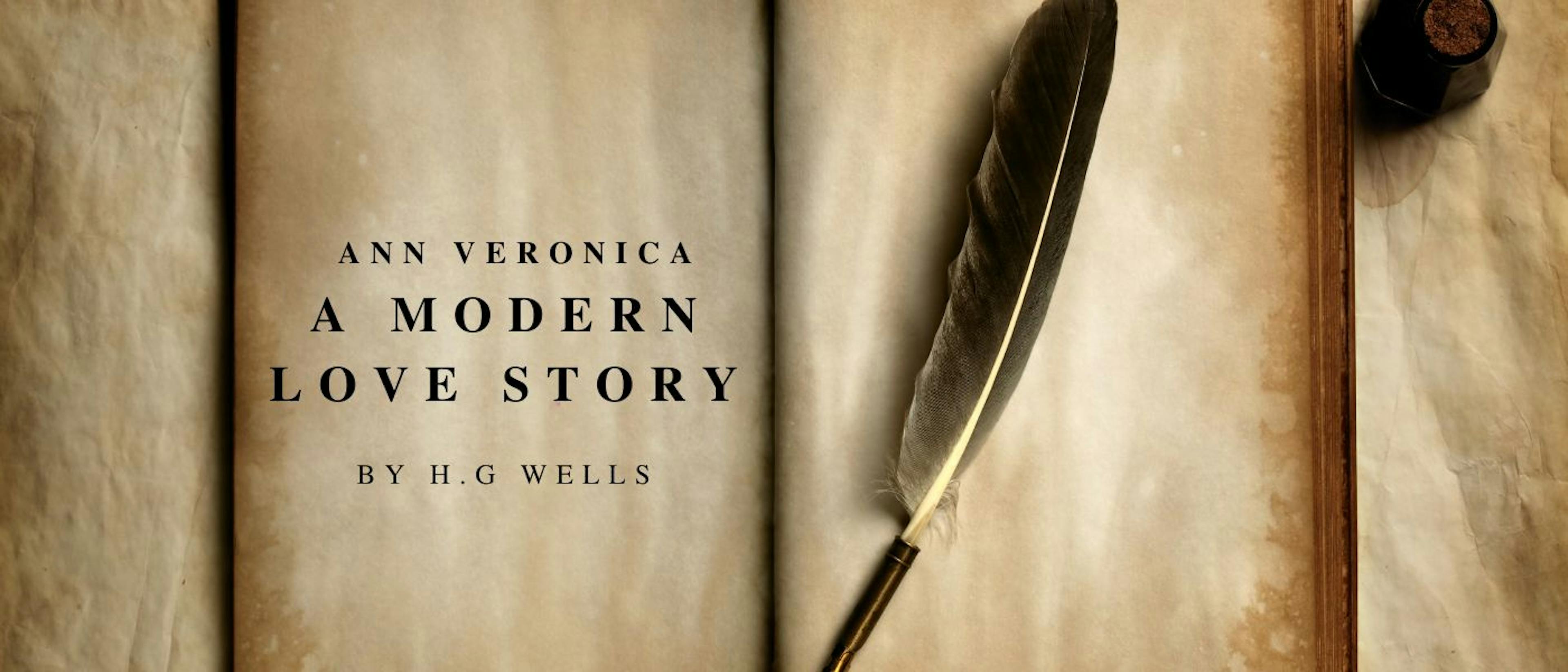 featured image - Ann Veronica A Modern Love Story by H. G. Wells - Table of Links