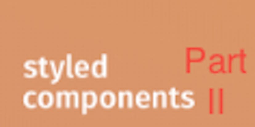 /code-over-a-tile-react-from-sass-files-to-styled-components-part-ii-qbfml31b0 feature image