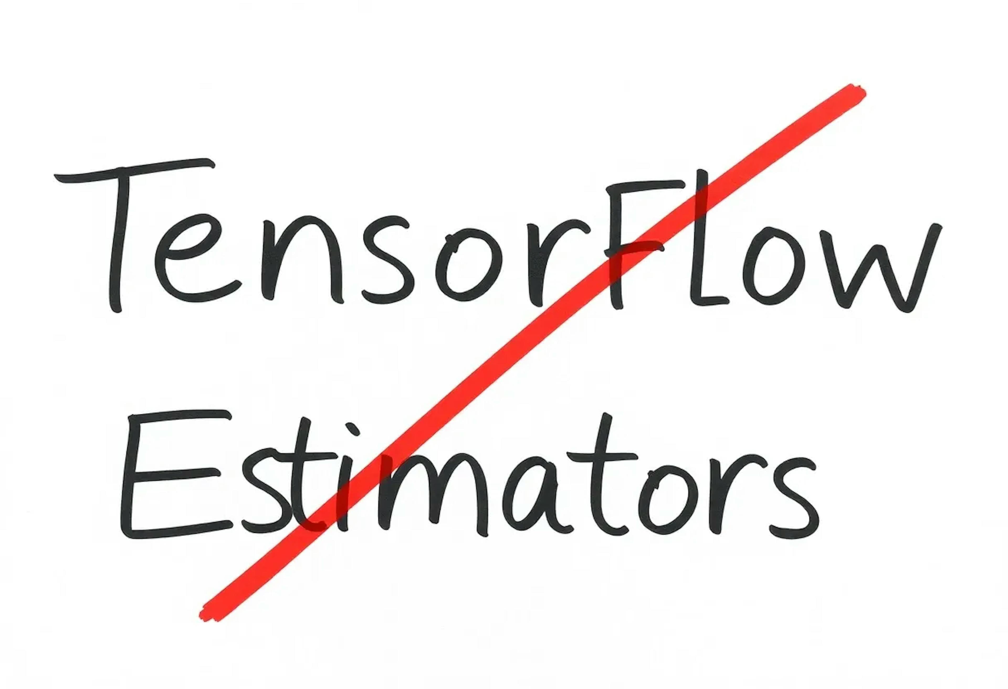 featured image - TensorFlow Estimators Are Deprecated—Here’s How (and Why) to Migrate