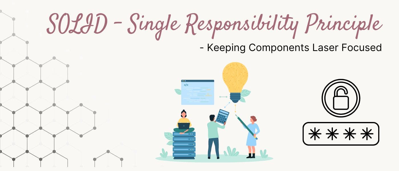 /solid-learn-about-the-single-responsibility-principle-with-examples feature image