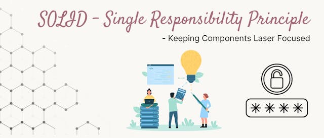/solid-learn-about-the-single-responsibility-principle-with-examples feature image