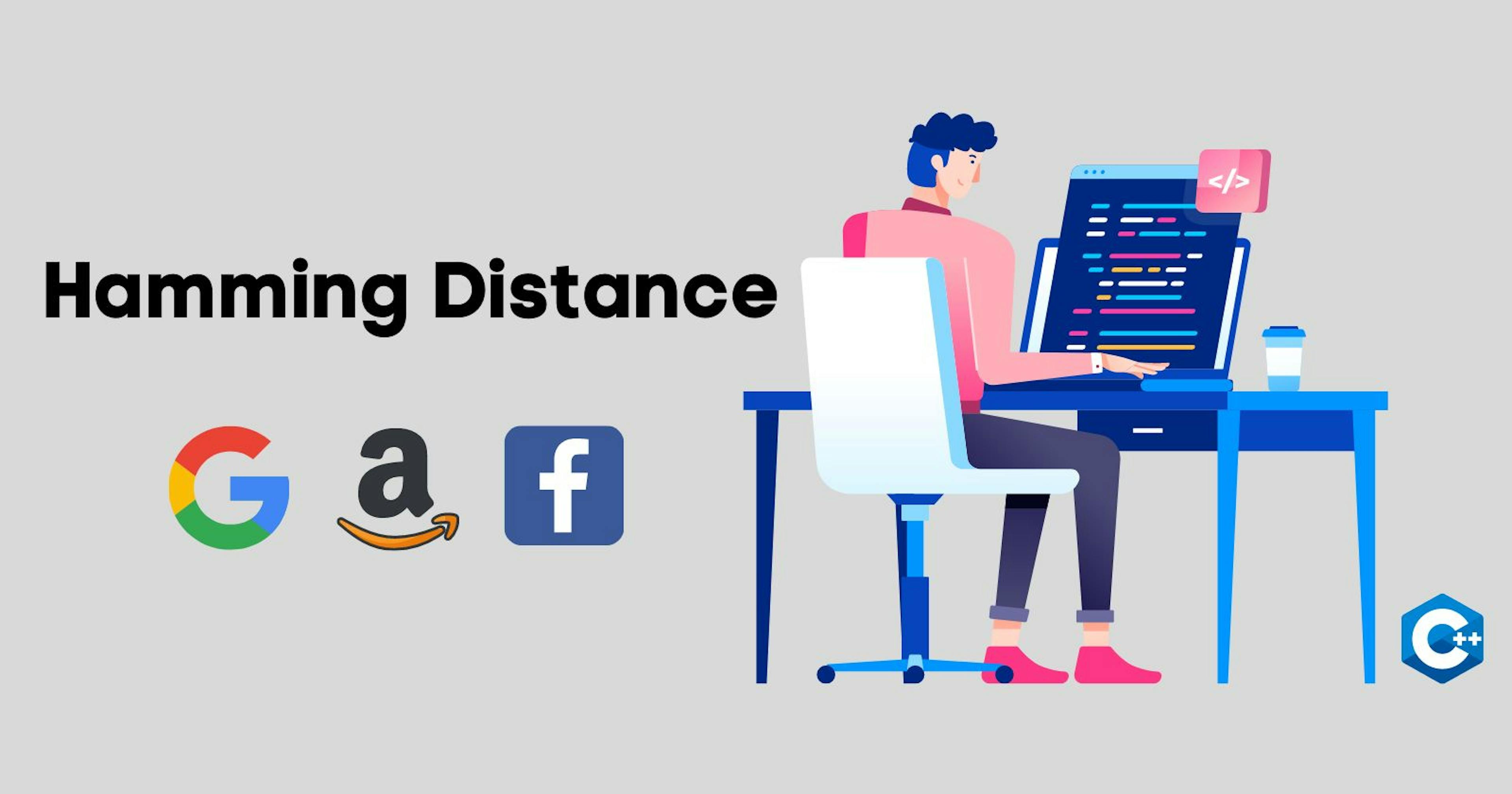 featured image - How to Solve the Hamming Distance Problem in C++, A Google Interview Question