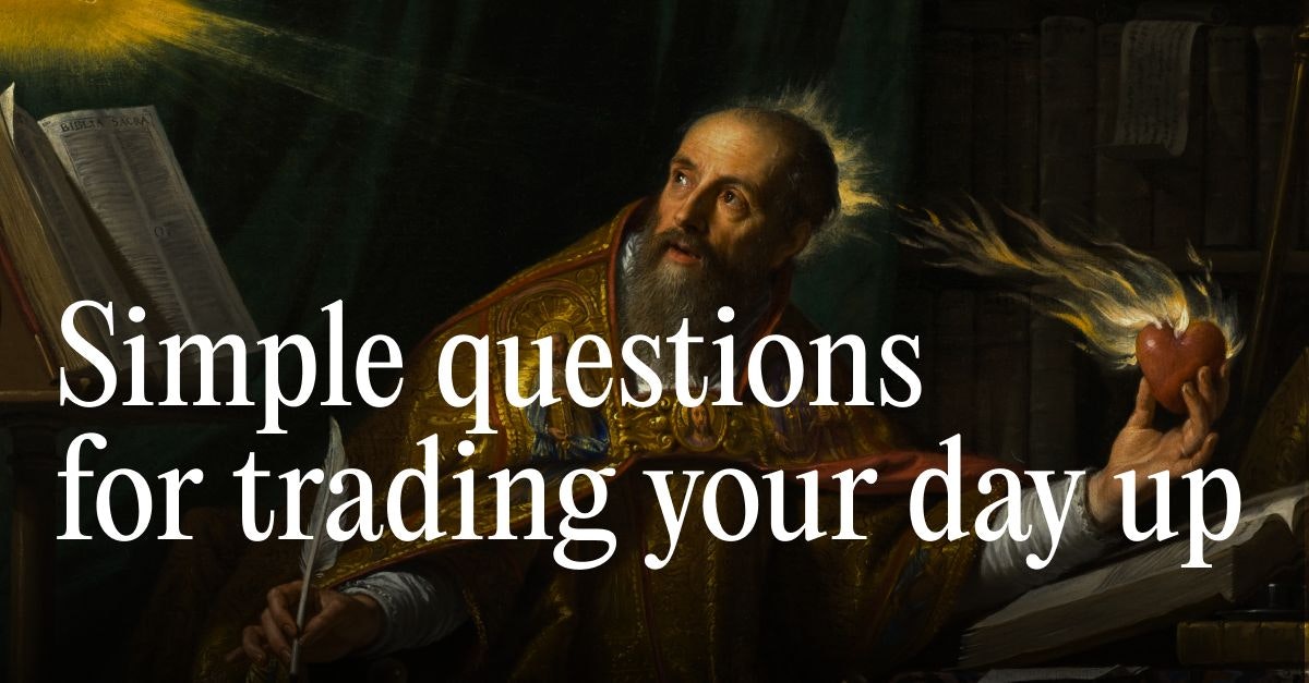 featured image - Simple Questions for Trading Your Day up