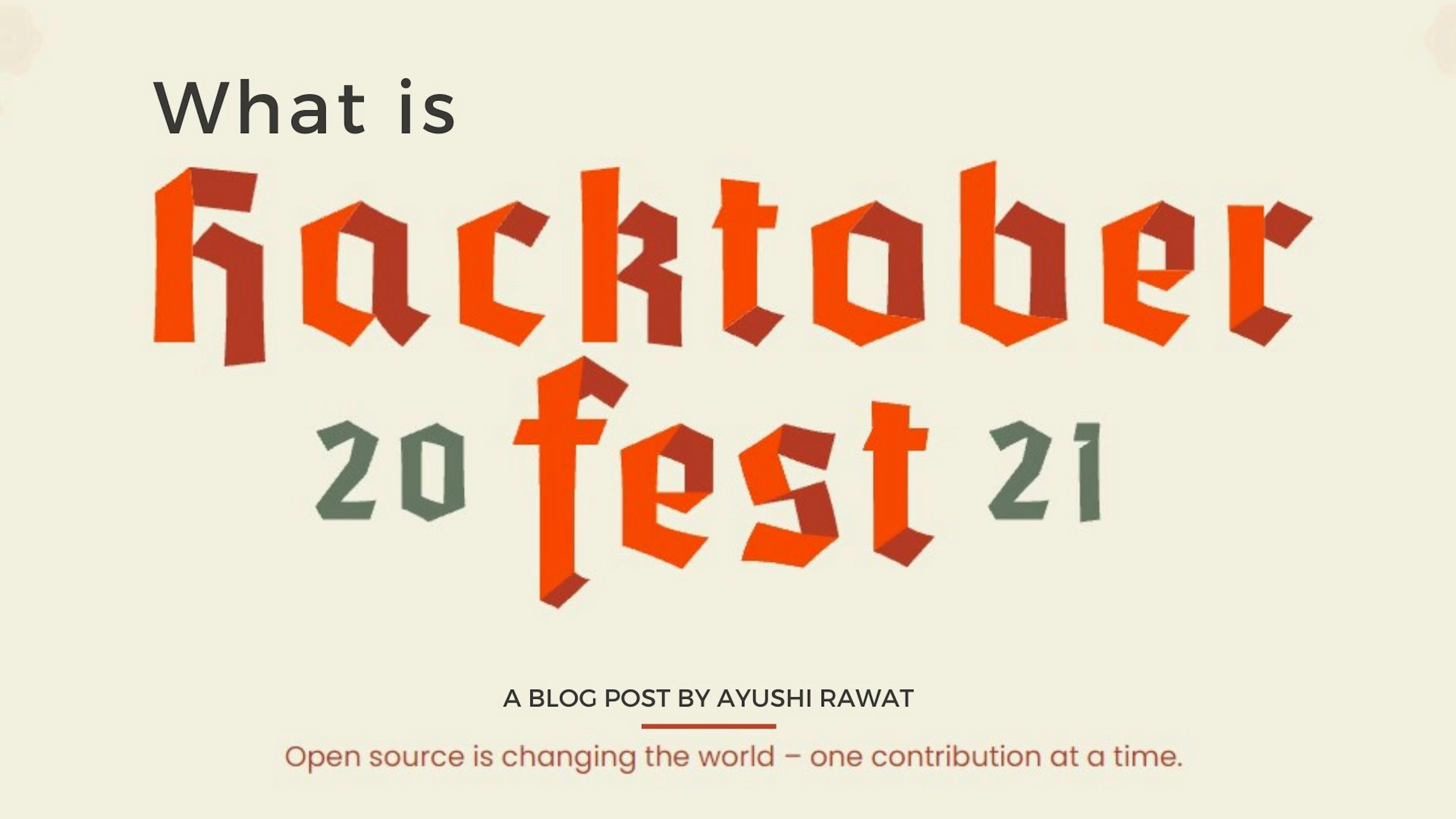 featured image - Hacktoberfest 2021: Everything You Need to Know