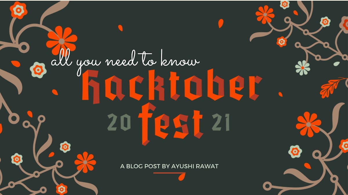 featured image - How to Participate in Hacktoberfest 2021: Ultimate Beginner's Guide