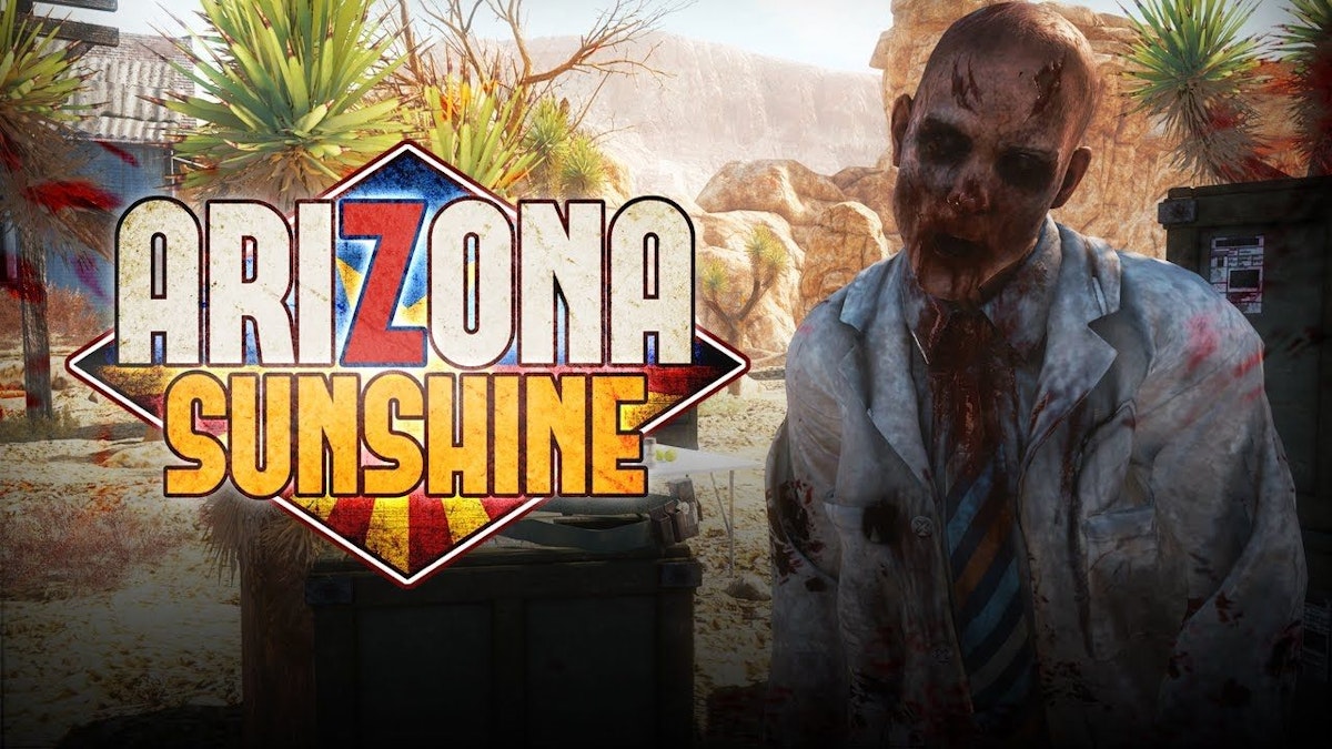 featured image - The Making of Arizona Sunshine -  Vertigo Games Podcast