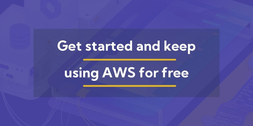 /resources-and-tools-by-aws-that-can-help-you-get-started-for-free feature image