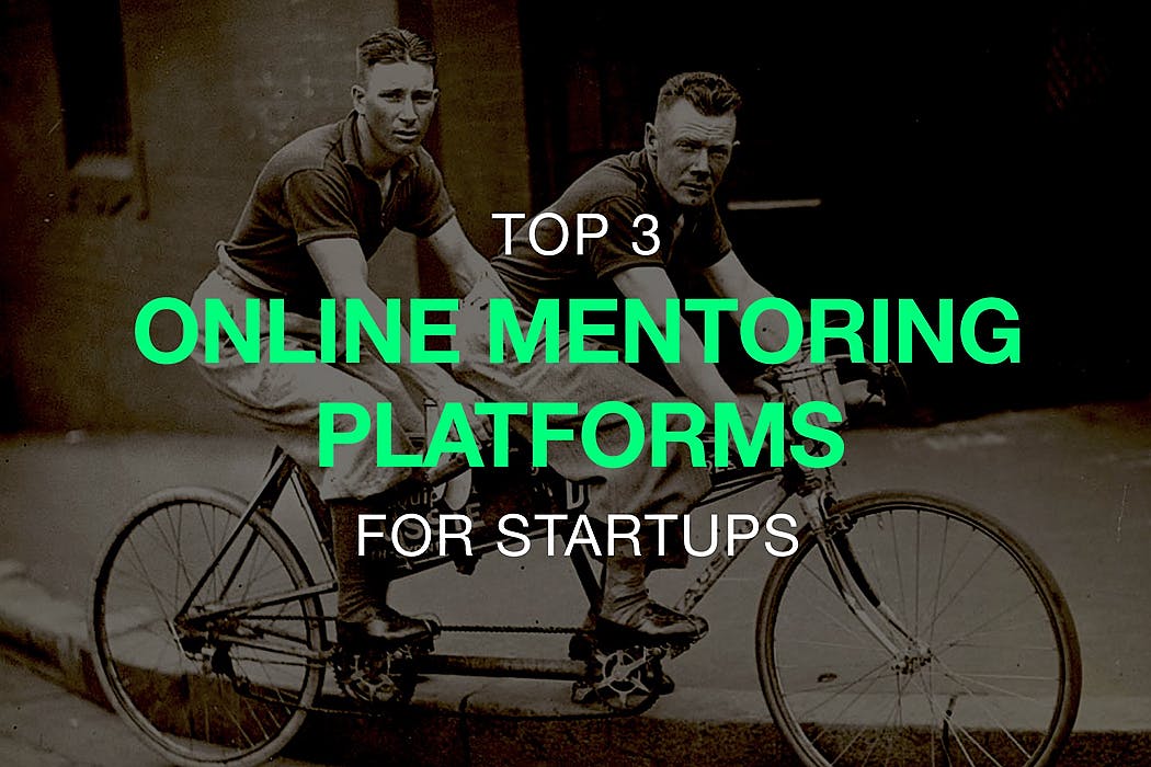 featured image - Top 3 Online Mentoring Platforms For Startups