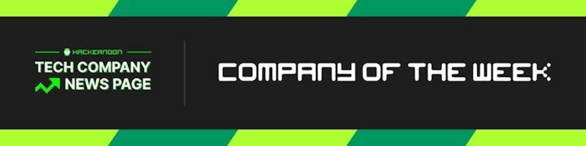 HackerNoon Company of the Week Banner