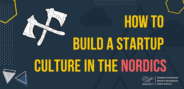 /5-pro-tips-to-build-a-startup-culture-in-the-nordics-jrq32cm feature image