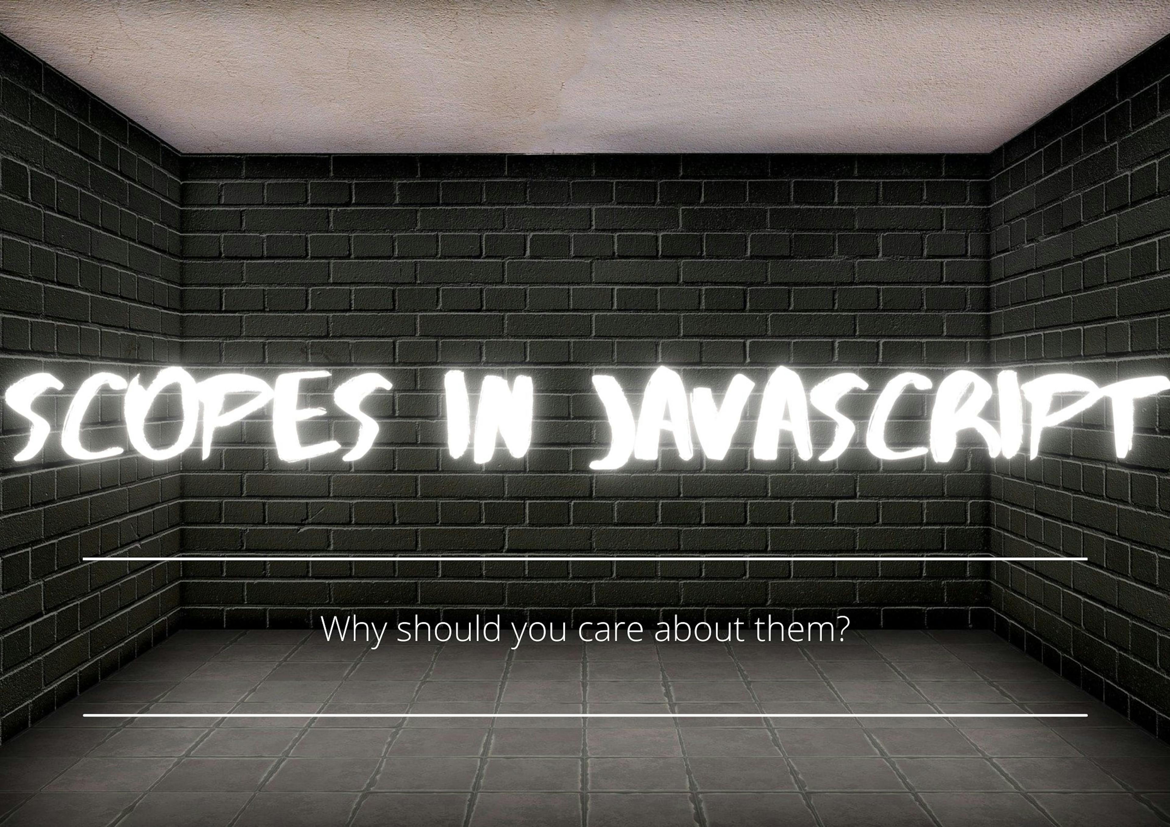 featured image - Getting Out Of ReferenceError Because of Scope in Javascript