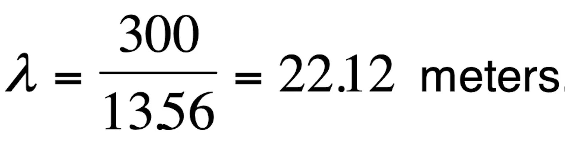 Formula for the wavelength calculation of an antenna
