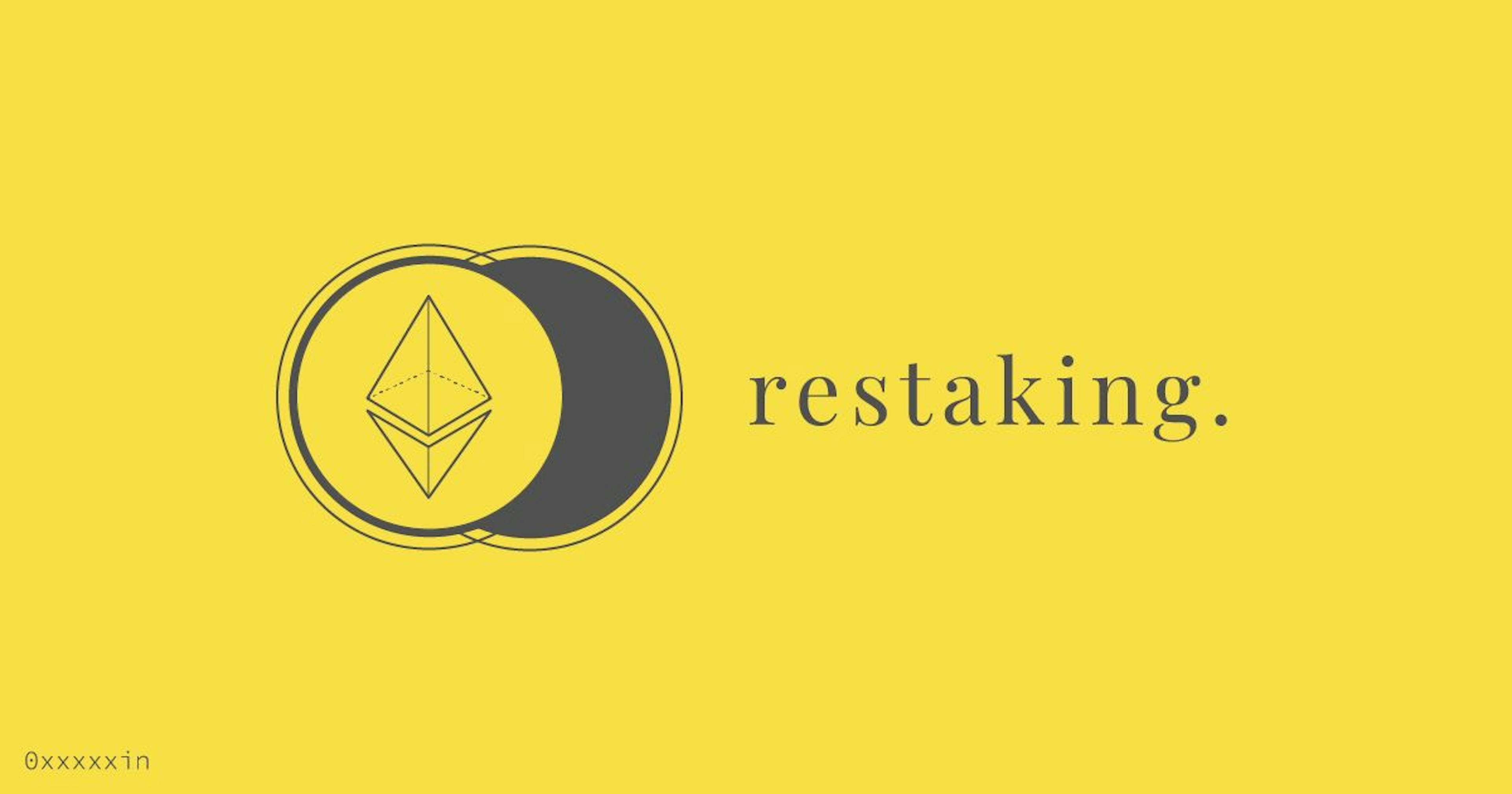 featured image - After Liquid Staking, What's Next? Restaking