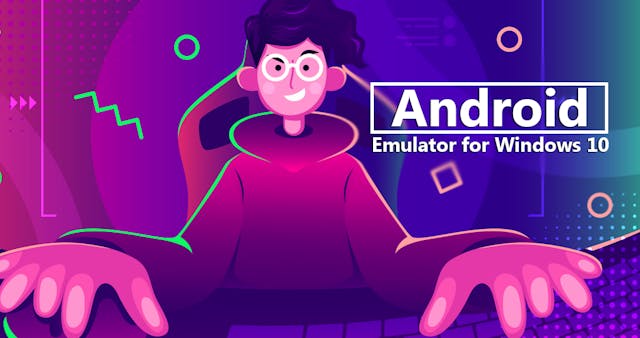 /the-best-android-emulator-for-windows-10-nl31e329j feature image