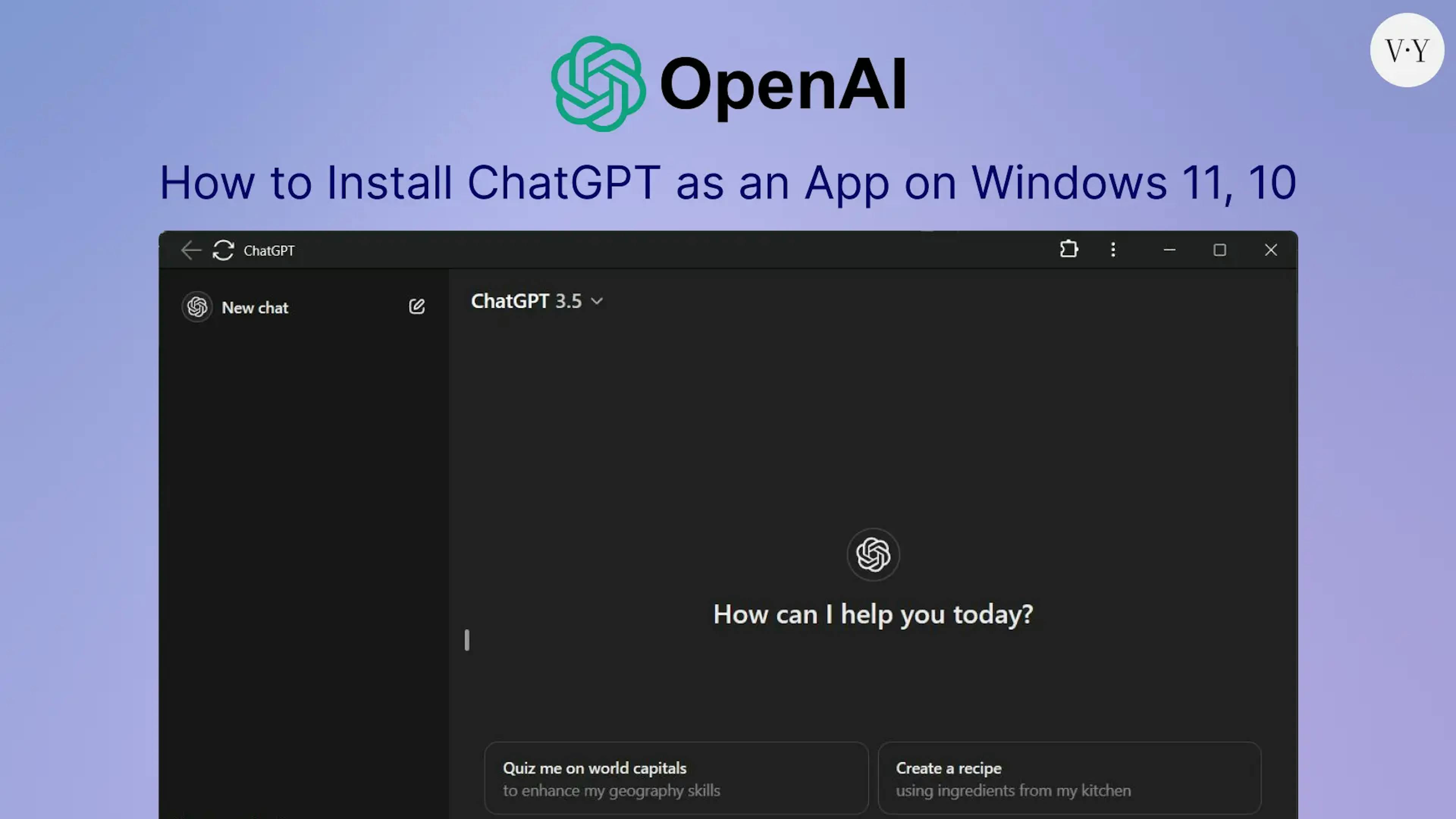 featured image - How to Install ChatGPT as an App on Windows 11 and 10