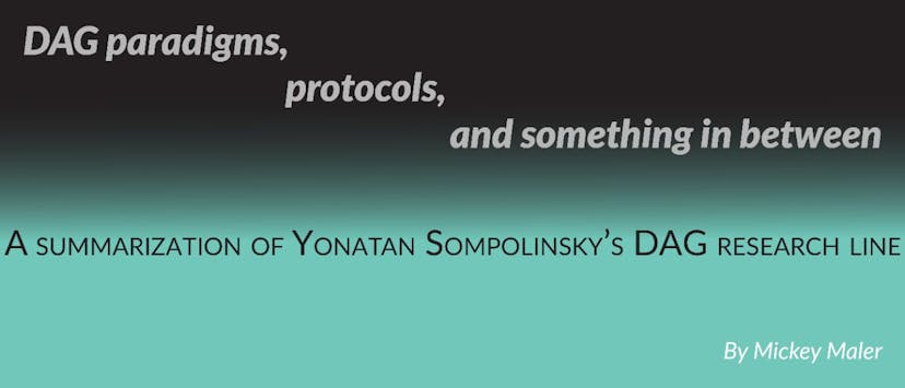 /exploring-yonatan-sompolinskys-blockdag-protocols feature image
