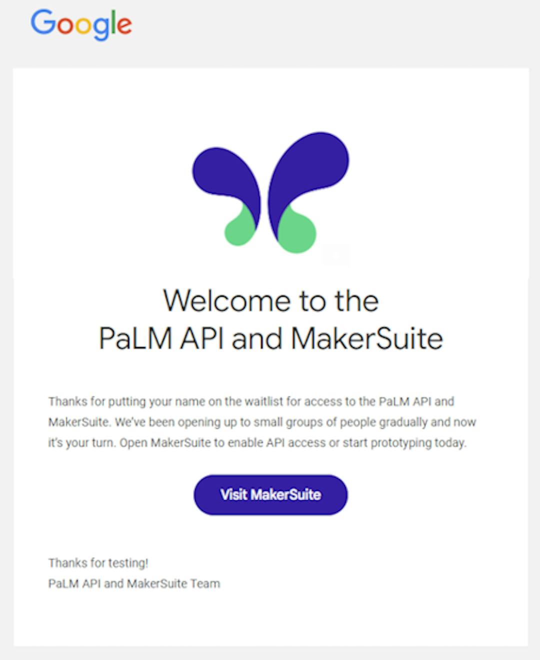 Welcome email from Google concerning access to PaLM API and MakerSuite