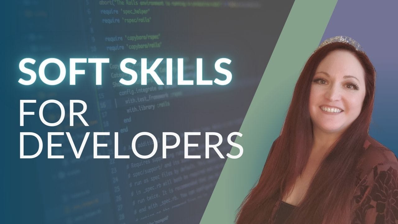 featured image - Top 4 Soft Skills Every New Engineer Should Learn