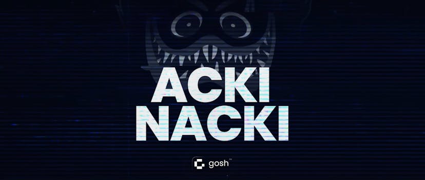 /deep-in-the-tech-underworld-a-gremlin-like-consensus-wakes-dispatches-of-the-acki-nacki-freakshow feature image