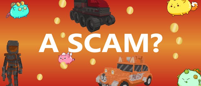 /is-play-2-earn-a-scam feature image