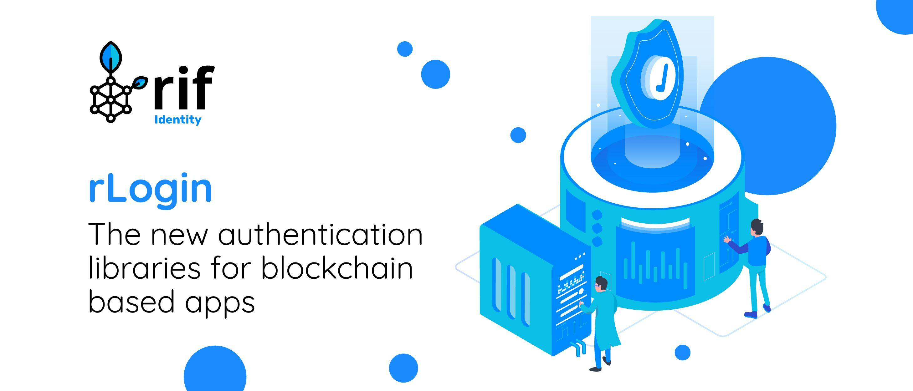 featured image - rLogin: The New Authentication Libraries for Blockchain Based Apps