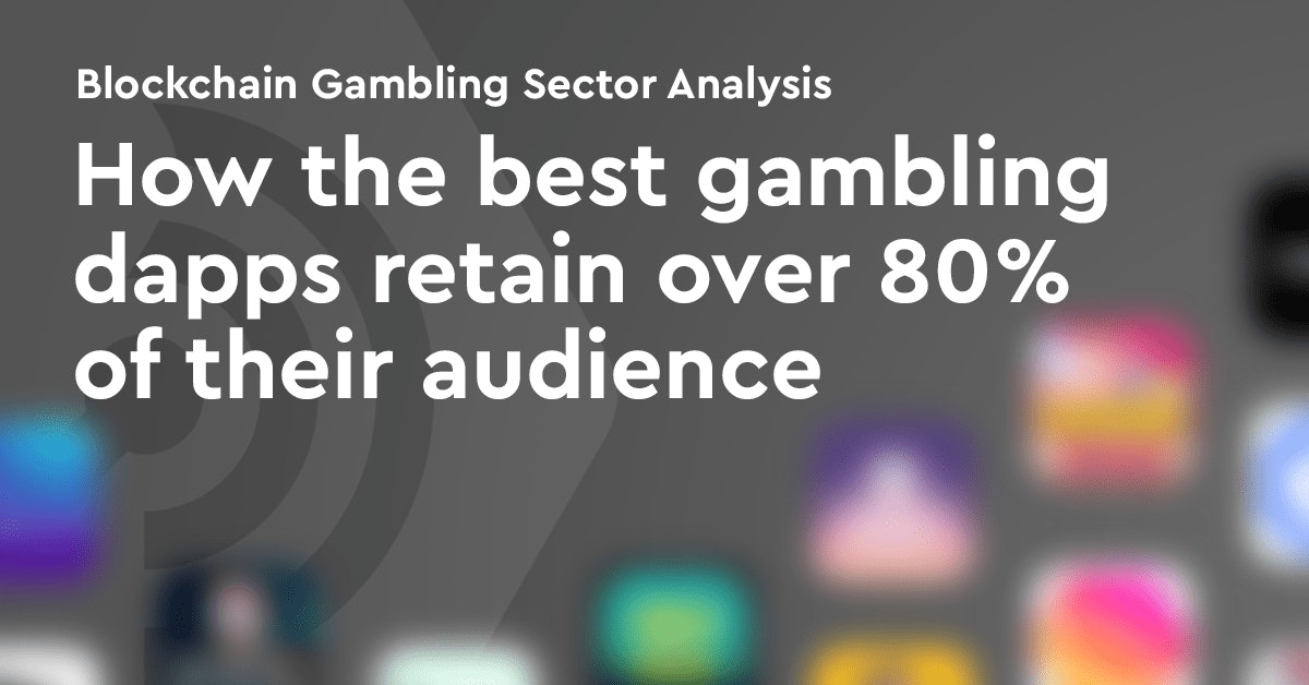 featured image - How Do Gambling dApps Retain Over 80% of their Audience [An Analysis]