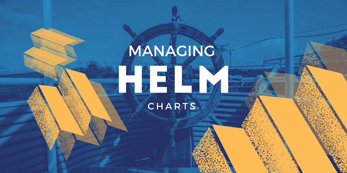 featured image - How Do You Manage Helm Charts?