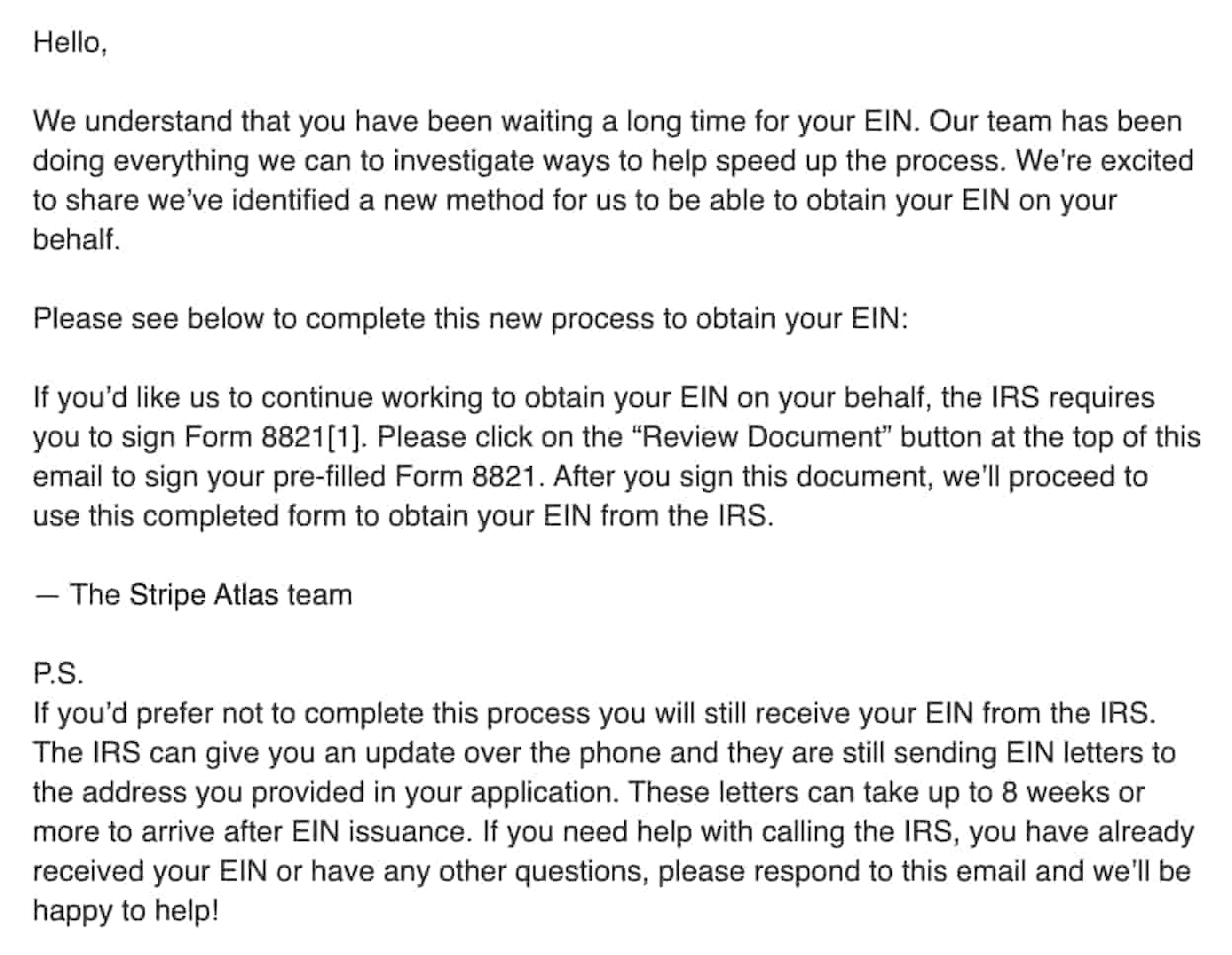 Email from Stripe stating they have a new "method" to get EIN from the IRS on our behalf.