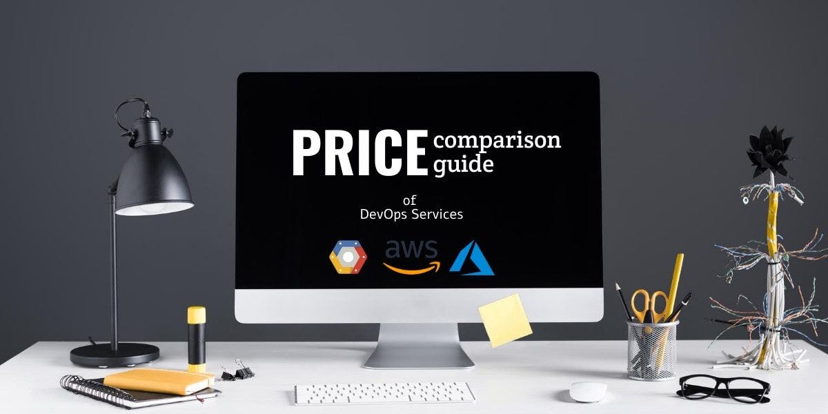 /aws-azure-and-gcp-pricing-the-true-cost-of-devops feature image