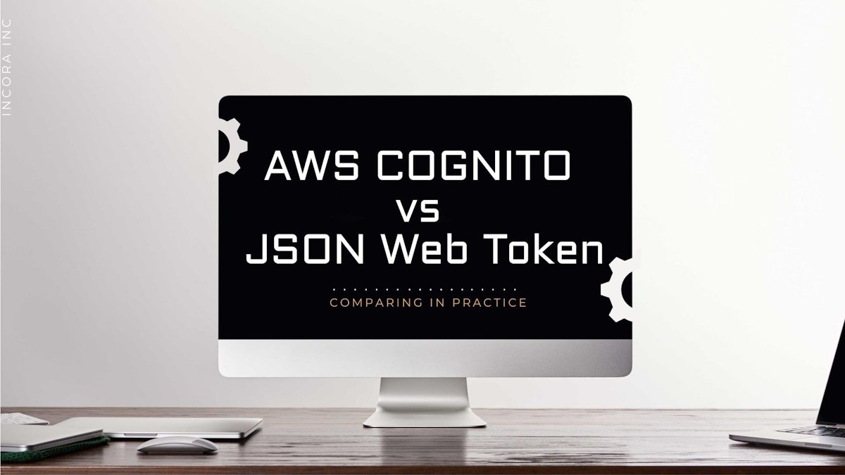 featured image - Application Authentication: AWS Cognito vs JSON Web Token