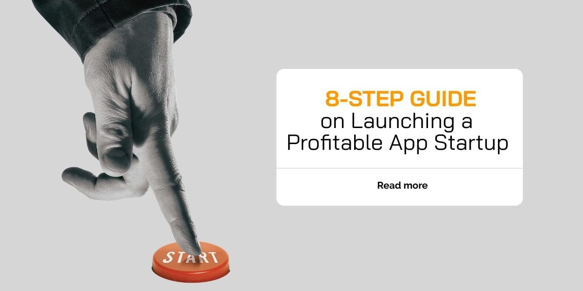 featured image - How To Start an App Business in 8 Simple Steps