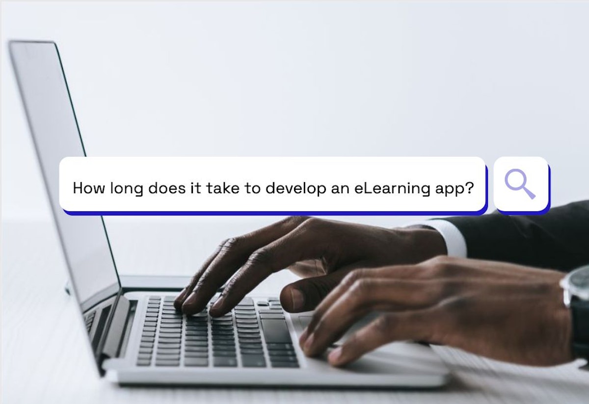 featured image - How long does it take to Code an eLearning Platform?