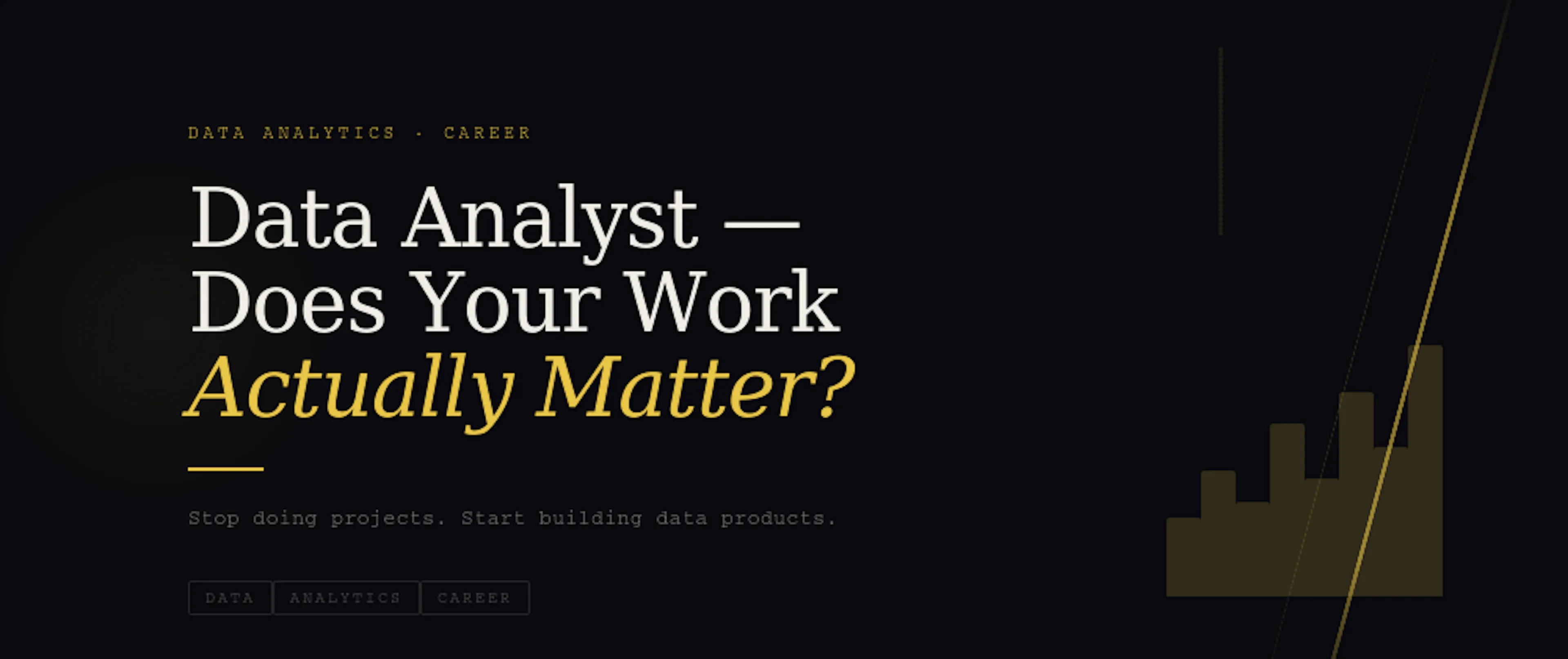 /does-your-work-as-a-data-analyst-matter feature image