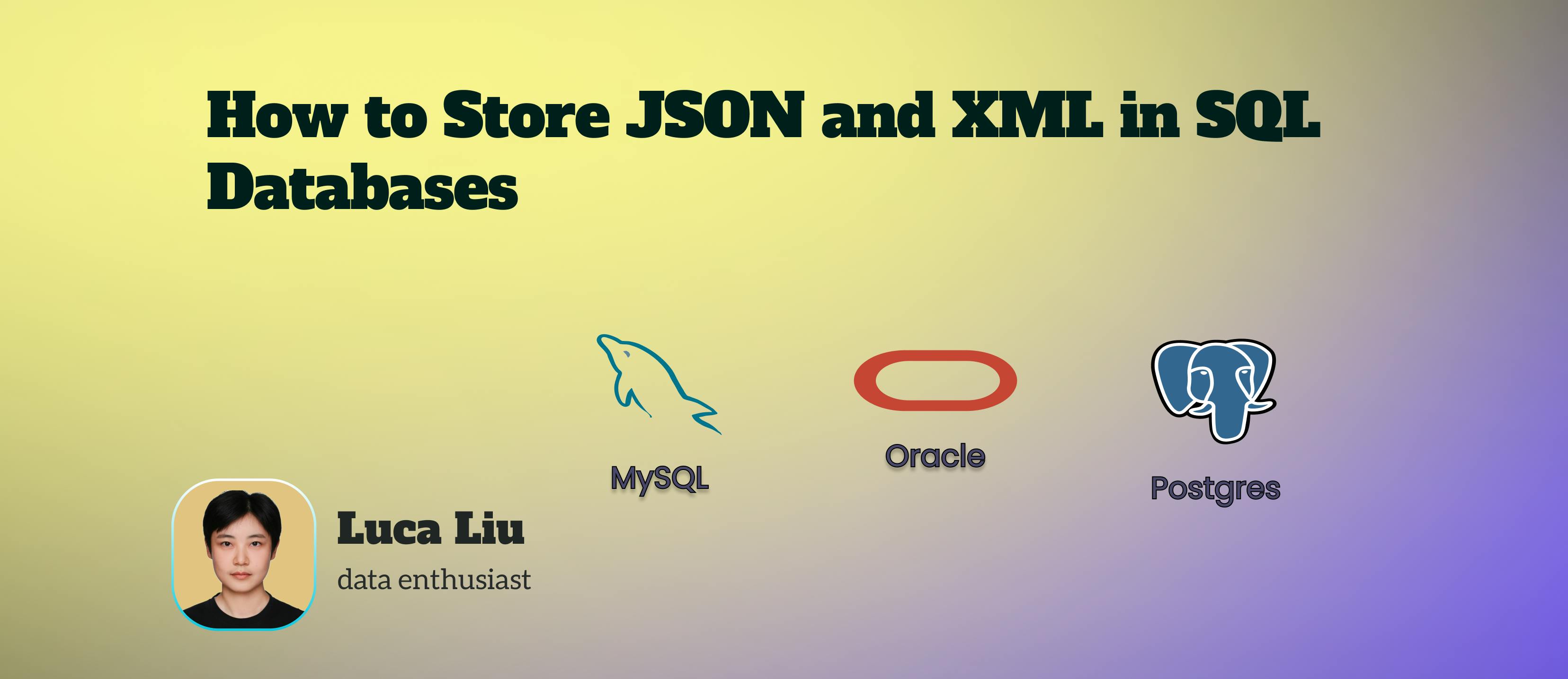 Storing JSON and XML in SQL Databases: An Essential Guide | HackerNoon